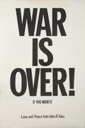 JOHN LENNON WAR IS OVER POSTER