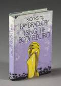 BRADBURY RAY I SING THE BODY ELECTRIC