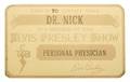 ELVIS PRESLEY SHOW DR NICK ID CARD