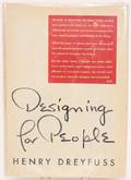 Dreyfuss Designing For People First Edition