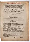 Blundeville Thomas active 1561 His Exercises Containing Eight Treatises