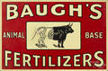 Painted sign for  Baughs Animal Base Fertilizers