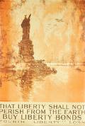 Joseph Pennell That Liberty Shall Not Perish From the Earth US WWI Lithograph Poster