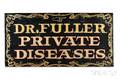Blackpainted and Gilt Sheet Iron DR FULLER PRIVATE DISEASES Trade Sign