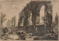 Giovanni Battista Piranesi Italian 17201778 Avanzi degl Aquedotti Neroniani Aqueduct of Nero