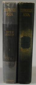 Hedin Sven 18651952 Through Asia with nearly three hundred illustrations from sketches and photographs by the author