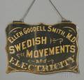 Painted and Gilded Tin ELLEN GOODELL SMITH MD SWEDISH MOVEMENTS and ELECTRICITY Trade Sign