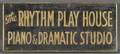 The RHYTHYM PLAY HOUSE Sign