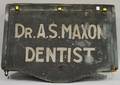 Painted Wooden Trade SignCabinet Dr AS Maxon Dentist