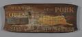 Painted Wooden MEATSMESS PORK By SW NOURSE Est 1890 Trade Sign