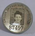WWII Oregon Shipbuilding Corp Metal Identification and Photograph Badge