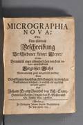Griendel von Ach Johann Frantz 16311687 Micrographia Nova