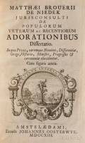 Brouerius Van Niedek Matthaeus 16771743 Adorationibus Dissertatio