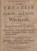 Drage William 16371669 Daimonomageia A Small Treatise of Sicknesses and Diseases from Witchcraft and Supernatural Causes