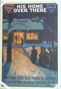 Albert Herter WWI poster titled His Home Over There